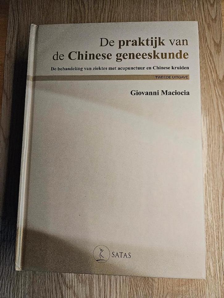 De praktijk van de Chinese Geneeskunde - Maciocia, Boeken, Studieboeken en Cursussen, Nieuw, HBO, Beta, Verzenden