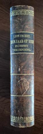 Een jaar op reis in dienst der Zending, Boeken, Gelezen, Christendom | Protestants, Ophalen of Verzenden, F.Lion Cachet
