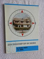 Een zeilschip op de heide - Us Blau Hiem 50 jaar - Appelscha, Boeken, Ophalen of Verzenden, 20e eeuw of later, Zo goed als nieuw