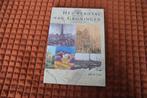 Het verhaal van Groningen. Jan de Vries, Ophalen of Verzenden, Gelezen