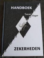 Lucas Slager - Handboek zekerheden, Ophalen of Verzenden, Zo goed als nieuw, Lucas Slager
