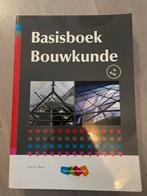 Basisboek Bouwkunde 4e druk, Boeken, Studieboeken en Cursussen, Ophalen of Verzenden, Beta, Zo goed als nieuw, MBO