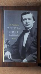 BUSKEN HUET - Een biografie, Boeken, Ophalen of Verzenden, Zo goed als nieuw, Nederland, Praamsma, Olf