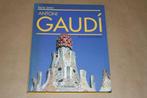 Fraai boek over Antoni Gaudí - Al zijn bouwwerken !!, Boeken, Kunst en Cultuur | Beeldend, Ophalen of Verzenden, Zo goed als nieuw