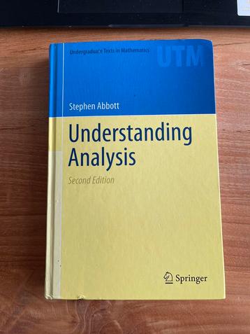 Understanding analysis -  Stephen Abbott (Second Edition)