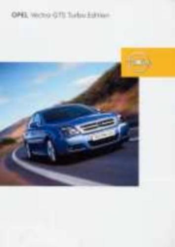 Opel Vectra C, GTS of Signum brochure/auto folder '02 - '06, Boeken, Auto's | Folders en Tijdschriften, Zo goed als nieuw, Opel
