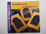 Kerstkaarten in kruissteek. José sterrenburg. Met patronen., Diversen, Kerst, Ophalen, Zo goed als nieuw