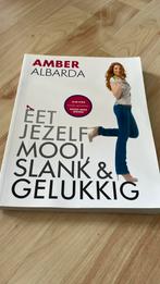 Amber Albarda - Eet jezelf mooi, slank & gelukkig, Ophalen, Dieet en Voeding, Amber Albarda, Zo goed als nieuw