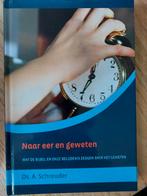 Naar eer en geweten, ds A. Schreuder, Ophalen of Verzenden, Nieuw, Ds A. Schreuder, Christendom | Protestants
