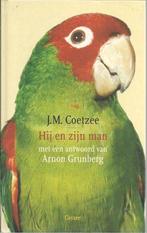 J.M. Coetzee Hij en zijn man, Boeken, Ophalen of Verzenden, Zo goed als nieuw