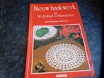 Nieuw haakwerk uit Nederland en Vlaanderen == haken, Hobby en Vrije tijd, Ophalen of Verzenden, Zo goed als nieuw, Haken, Patroon of Boek