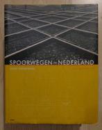 Spoorwegen in Nederland van 1834 tot nu. Guus Veenendaal, Ophalen of Verzenden, Guus Veenendaal, 20e eeuw of later, Gelezen