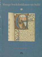 Vroege boekdrukkunst uit Italië - R.E.O. Ekkart, Boeken, Geschiedenis | Wereld, Ophalen of Verzenden, Europa