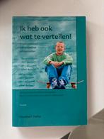 Ik heb ook wat te vertellen! Delfos, Ophalen of Verzenden, Zo goed als nieuw, Ontwikkelingspsychologie