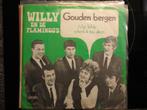 Willy en de Flamingo's - Gouden bergen NL 1971 FH, Gebruikt, 7 inch, Single, Ophalen of Verzenden