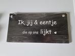 Tekstbordje Hout; Ik, Jij & eentje die op ons lijkt. Nieuw, Ophalen of Verzenden, Nieuw