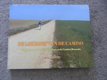 De lokroep van de camino  Hubert Bastraens beschikbaar voor biedingen