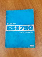 Suzuki GSX 750 Werkplaats handboek, Motoren, Onderdelen | Suzuki, Ophalen of Verzenden, Gebruikt