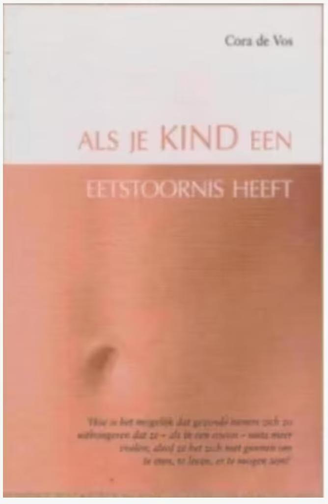 Als je kind een eetstoornis heeft (Cora de Vos), Boeken, Gezondheid, Dieet en Voeding, Zo goed als nieuw, Ophalen of Verzenden