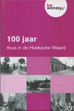 100 Jaar thuis in de Hoeksche Waard., Boeken, Nieuw, Diverse auteurs, Ophalen of Verzenden, 20e eeuw of later