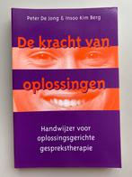 P. De Jong - De kracht van oplossingen, Boeken, Ophalen of Verzenden, Zo goed als nieuw, P. De Jong; I.K. Berg