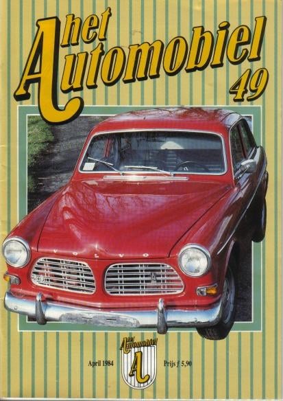 Automobiel 49 1984 : Volvo Amazon - Panhard - Mephistopheles, Ophalen of Verzenden, Gelezen, Algemeen