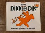 Dikkie Dik Het derde grote kijk- en leesboek - Jet Boeke, Boeken, Ophalen of Verzenden, Gelezen, Fictie algemeen, Voorleesboek