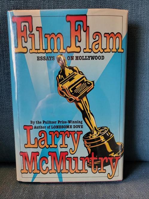 Larry McMurtry - Film Flam - Essays on Hollywood (signed), Boeken, Film, Tv en Media, Gelezen, Filmspecifiek, Ophalen of Verzenden