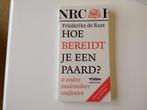 Hoe bereidt je een paard? F. de Raat taalfouten voorkomen, Boeken, Studieboeken en Cursussen, Ophalen of Verzenden, Beta, Nieuw