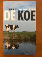 De koe - Bert Theunissen, Boeken, Dieren en Huisdieren, Verzenden, Zo goed als nieuw, Vee