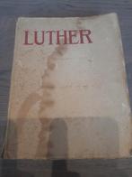 Luther, Antiek en Kunst, Ophalen of Verzenden