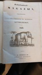 Nederlandsch magazijn 1837, 1838, 1839, Antiek en Kunst, Ophalen of Verzenden, Diverse auteurs