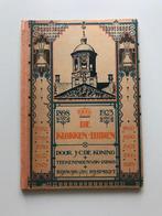 De klokken luiden : 1898-1923 - J.C. de Koning, Verzamelen, Koninklijk Huis en Royalty, Nederland, Tijdschrift of Boek, Gebruikt