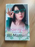 Boek. Jill mansell - versier me dan., Ophalen of Verzenden, Gelezen