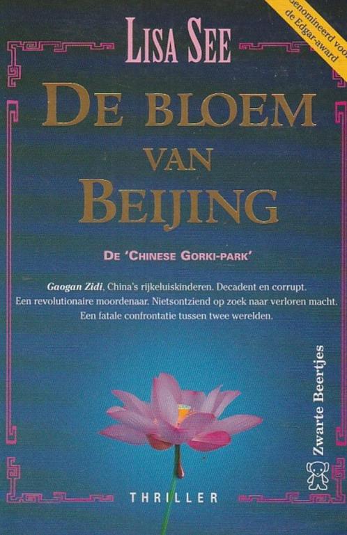 Lisa See De bloem van Beijing politieke thriller Gorki park?, Boeken, Thrillers, Zo goed als nieuw, Ophalen of Verzenden