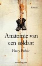 Harry parker: anatomie van een soldaat, Boeken, Ophalen of Verzenden, Zo goed als nieuw, Nederland