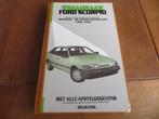 Vraagbaak Ford Scorpio benzine + V6, diesel 1985-1992 mooi!, Ophalen of Verzenden