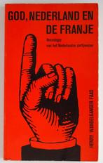 God, Nederland en de franje (1967), Boeken, Nederland, Gelezen, Politiek en Staatkunde, Verzenden