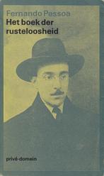Het boek de rusteloosheid - Fernando Pessoa, Ophalen of Verzenden, Zo goed als nieuw, Nederland
