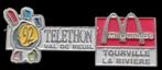 Mc Donalds Tourville la Riverse Telethon pin, Verzamelen, Speldjes, Pins en Buttons, Ophalen of Verzenden, Nieuw, Merk, Speldje of Pin