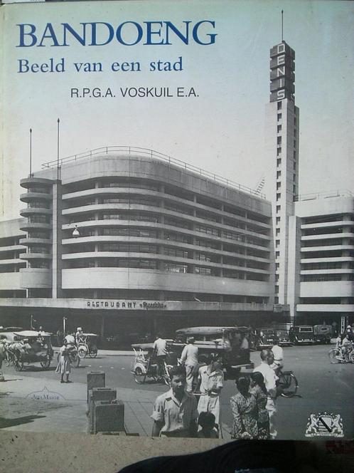 Bandoeng, beeld van een stad., Boeken, Geschiedenis | Vaderland, Zo goed als nieuw, 20e eeuw of later, Ophalen of Verzenden
