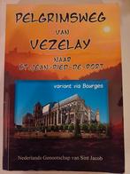 pelgrimsweg van Vezelay naar St.Jean-Pied-De-Port, Overige merken, Ophalen of Verzenden, Zo goed als nieuw, Europa
