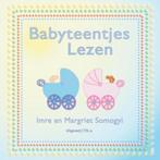 Teentjes leren lezen van je pasgeboren baby., Boeken, Verzenden, Imre en Margriet Somogyi, 0 tot 6 maanden, Zo goed als nieuw