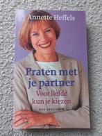 Annette Heffels - Praten met je partner, Gelezen, Ophalen of Verzenden, Ontwikkelingspsychologie, Annette Heffels
