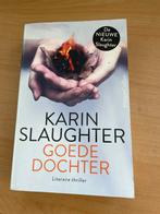 Karin Slaughter - Goede Dochter, Ophalen of Verzenden, Gelezen, Amerika