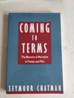 Coming to terms the rhetoric of narrative in fiction and fil, Seymour Chatman, Ophalen of Verzenden, Zo goed als nieuw, Geesteswetenschap