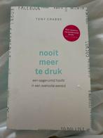 Tony Crabbe - Nooit meer te druk, Boeken, Ophalen of Verzenden, Zo goed als nieuw, Tony Crabbe