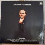 Aznavour , Charles -  
Camarada, Ophalen of Verzenden, 1980 tot 2000, Gebruikt, 12 inch
