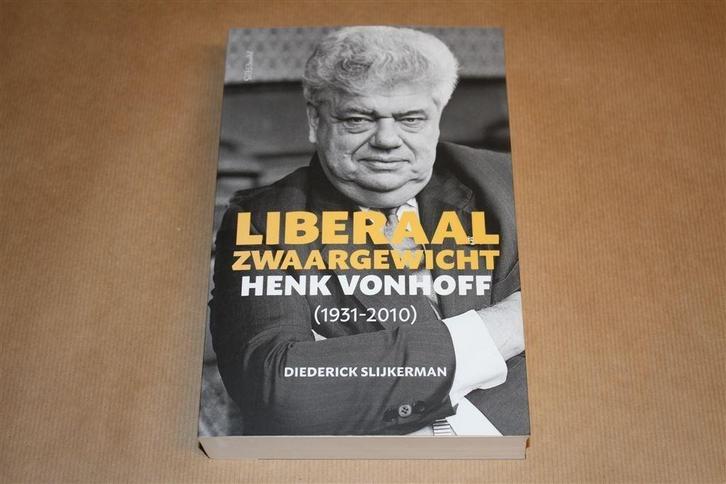 Liberaal zwaargewicht. Henk Vonhoff [1931-2010]., Boeken, Politiek en Maatschappij, Gelezen, Nederland, Ophalen of Verzenden