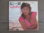Sabrina - All Of Me / All Of Me ( Instrumentaal ) (vanaf  3, Gebruikt, 7 inch, Single, Ophalen of Verzenden